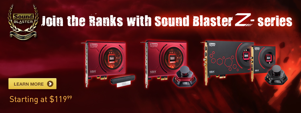 Join the Ranks with Sound Blaster Z-series
