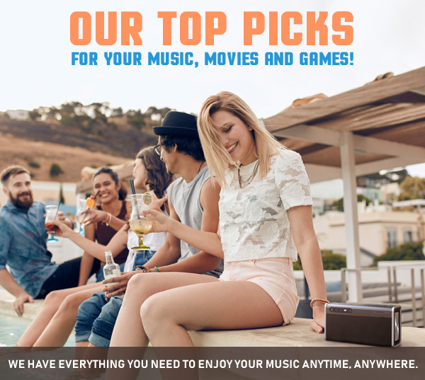 Our top picks for your music, movies and games!