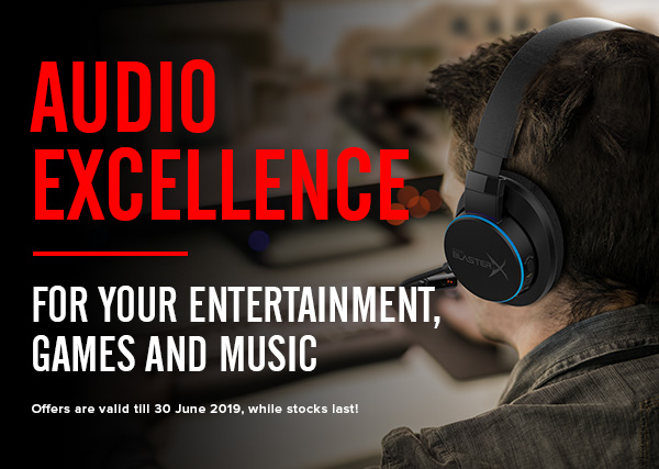 AUDIO EXCELLENCE FOR YOUR ENTERTAINMENT, GAMES AND MUSIC